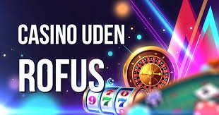 Oplev Spændingen på Rofus Casino - Din Guide til Underholdning 590618456